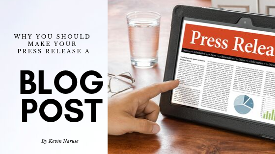 Why You Should Make Your Press Release A Blog