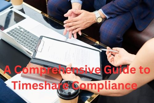 Timeshare -two people going over notes with a lap top - the text says - A comphrensive guide to timeshare compliance